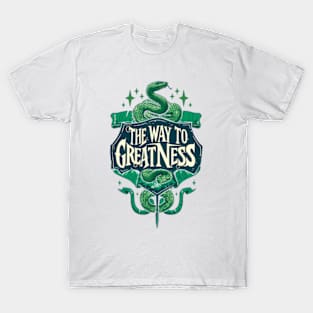 The Way to Greatness - Serpent - Shield - Fantasy T-Shirt